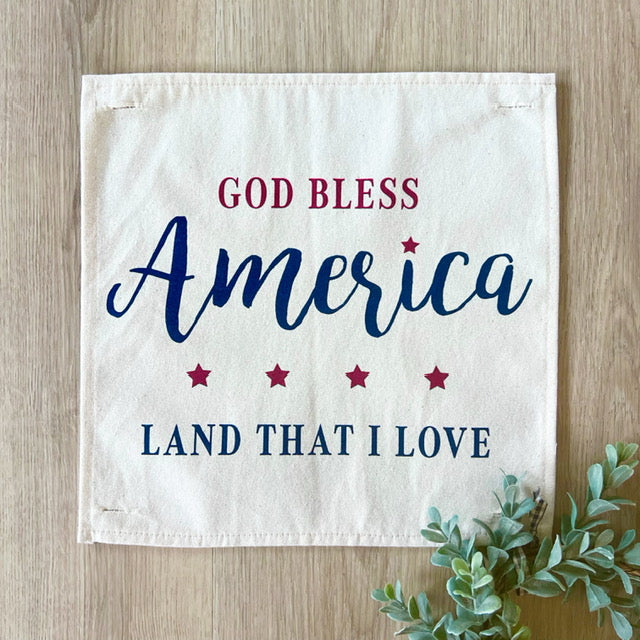 SQUARE Holiday Panel:  Summer Fall Spring Patriotic Military Veteran God Bless USA July 4th Sept 11 Remembrance Independence American Farmhouse America Land That I Love