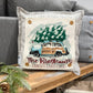 GIFT GUIDE:  FOR THE TRADITIONAL CHRISTMAS MOVIE LOVERS!   SQUARE GIFT SET of 2: Personalized Glitter Christmas Tree Station Wagon AND a Pillow of your choice!