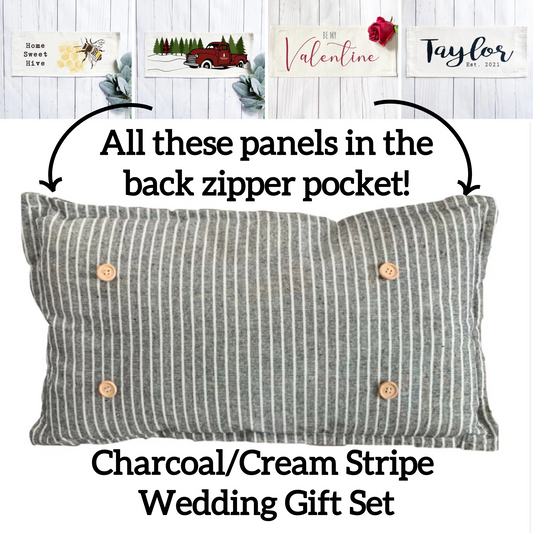 Custom Wedding Gift Bundle:  3 seasons + CHARCOAL/GALVINIZED STRIPES pillow + custom last name panel & BEEHIVE / NEW CMAS TRUCK / BE MY VALENTINES / CUSTOM PANEL