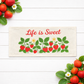PANEL ONLY: RECTANGLE Spring, Summer, Garden Lover, Plants, Flowers; Life is Sweet STRAWBERRY PATCH