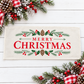 NEW! PANEL ONLY: RECTANGLE Winter; Vintage Christmas Santa Pine Bows, Holly Berries; MERRY CHRISTMAS PINE BOWS