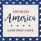 PANEL ONLY: SQUARE patriotic, Americana, home of the brave, 4th of July, blue and red, LAND THAT I LOVE